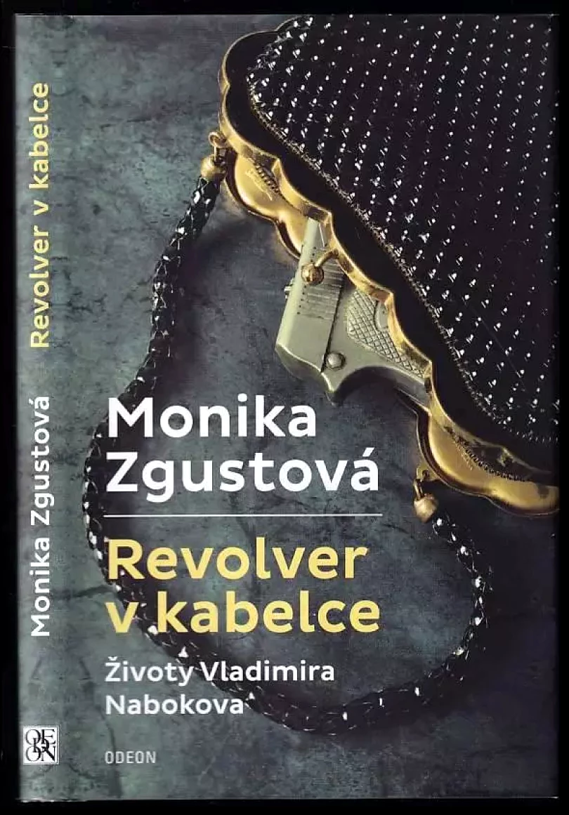 Revolver v kabelce (Monika Zgustová, 2017)