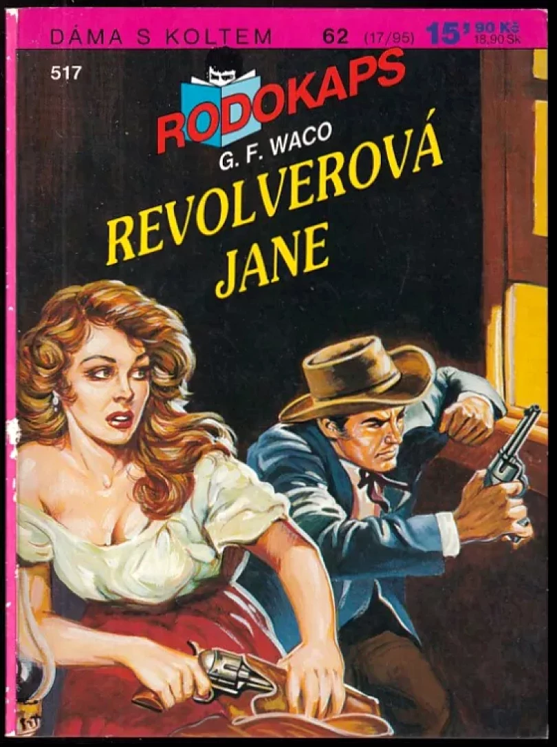 Levně Revolverová Jane (G. F Waco, 1995)