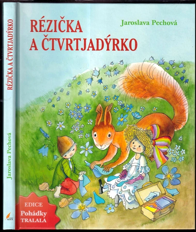 Levně Rézička a Čtvrtjadýrko (Jaroslava Pechová, 2019)
