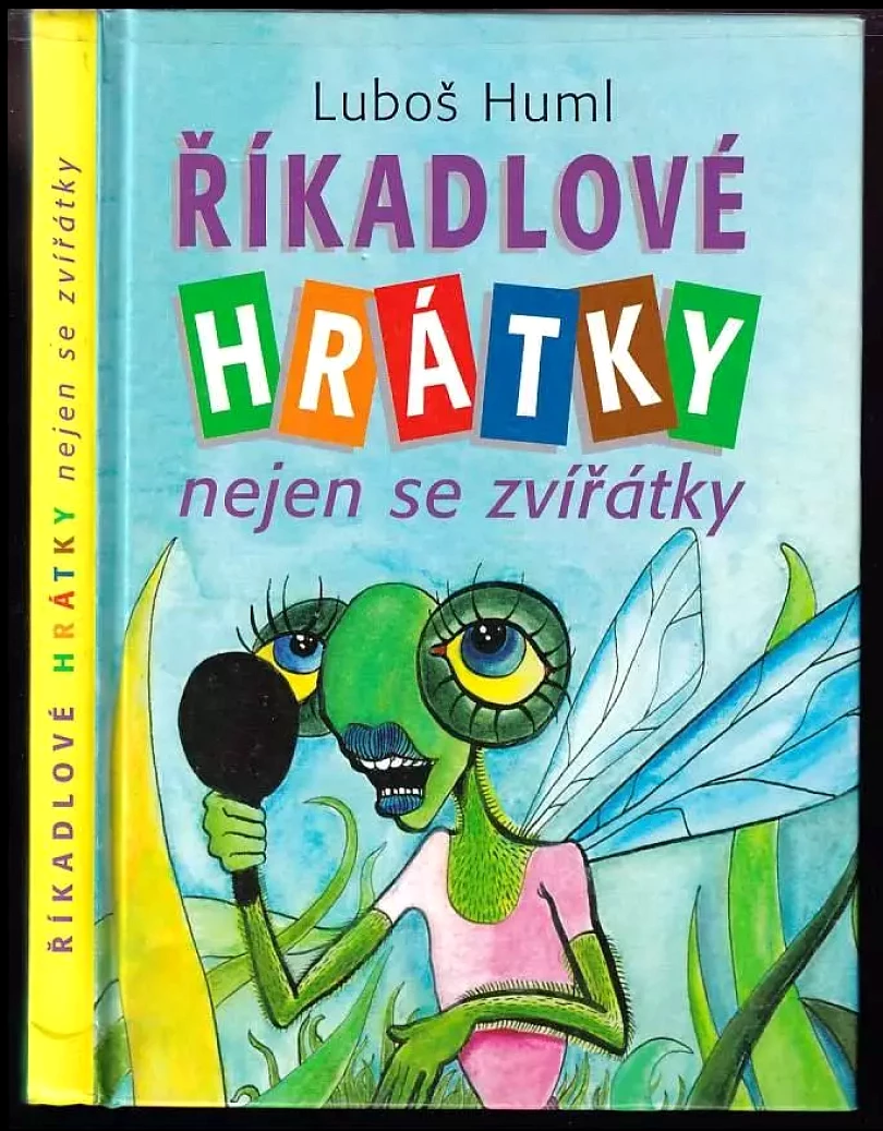 Říkadlové hrátky : [nejen se zvířátky] (Luboš Huml, 2006)