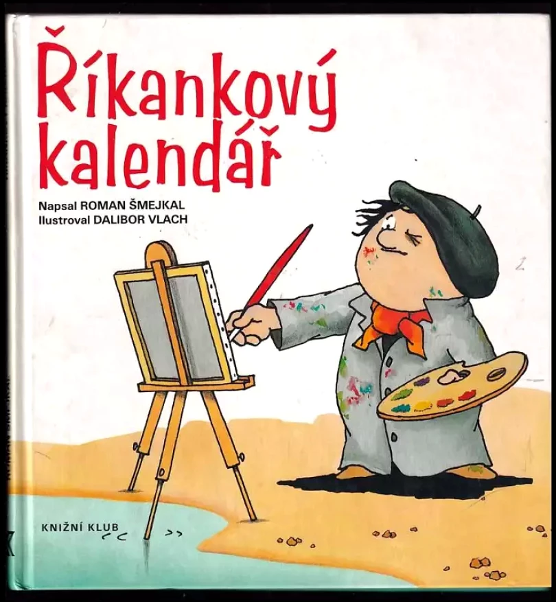 Říkankový kalendář (Roman Šmejkal, 1998)