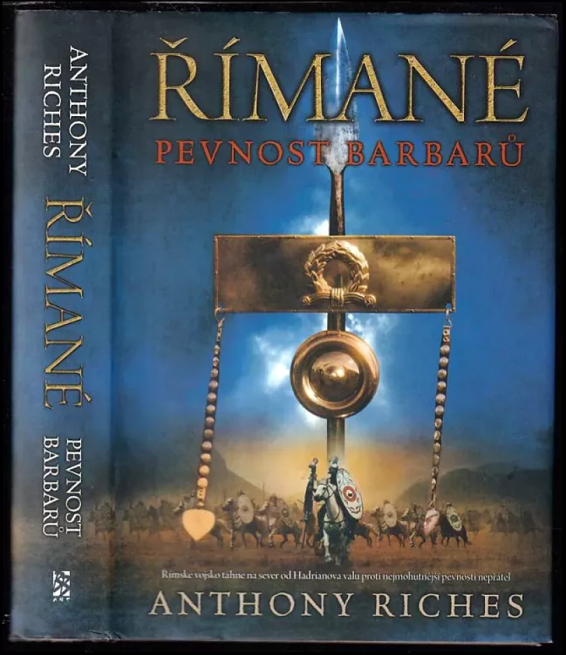 Levně Pevnost barbarů, Římané (Anthony Riches, 2012)