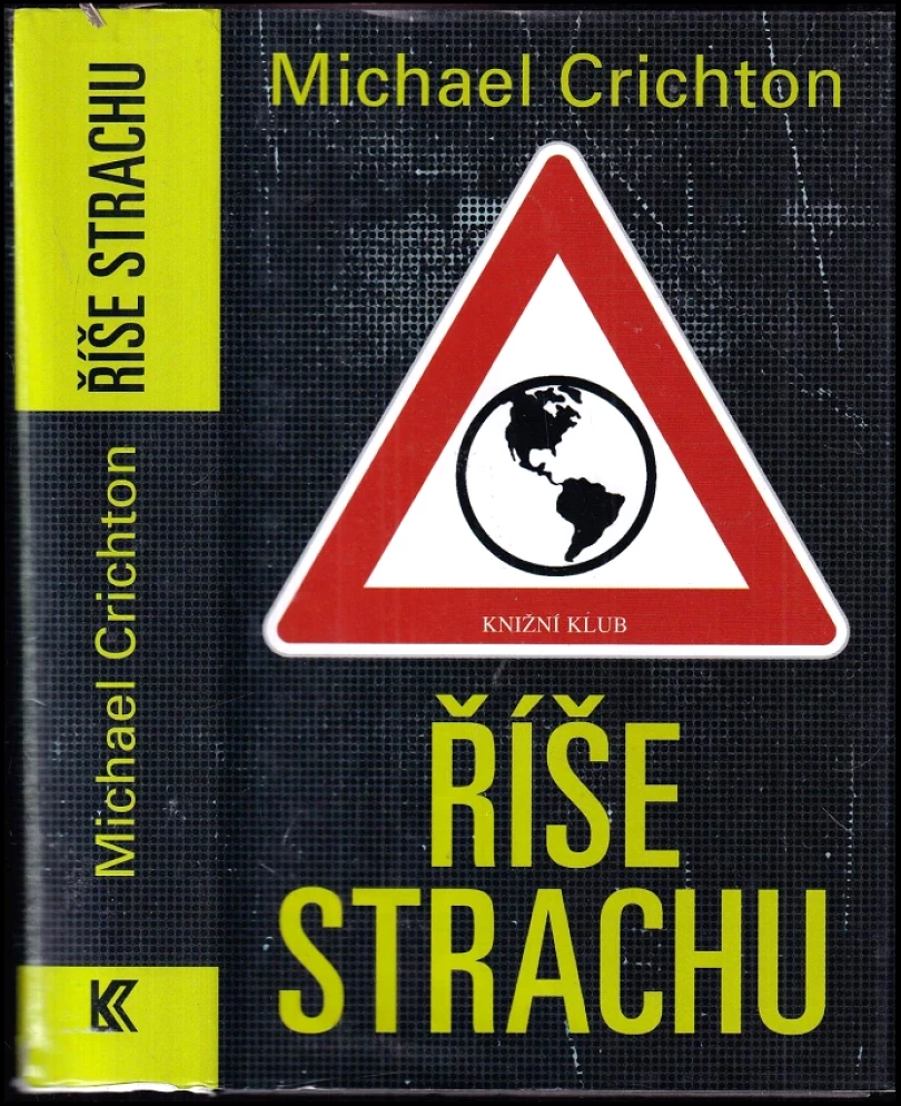 Říše strachu (Michael Crichton, 2011)