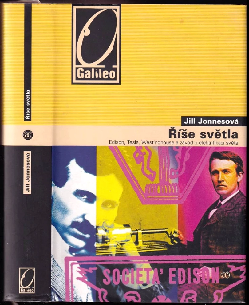 Levně Říše světla (Jill Jonnes, 2009)