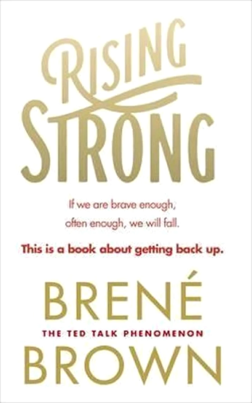 Rising Strong (Brené Brown, 2015)