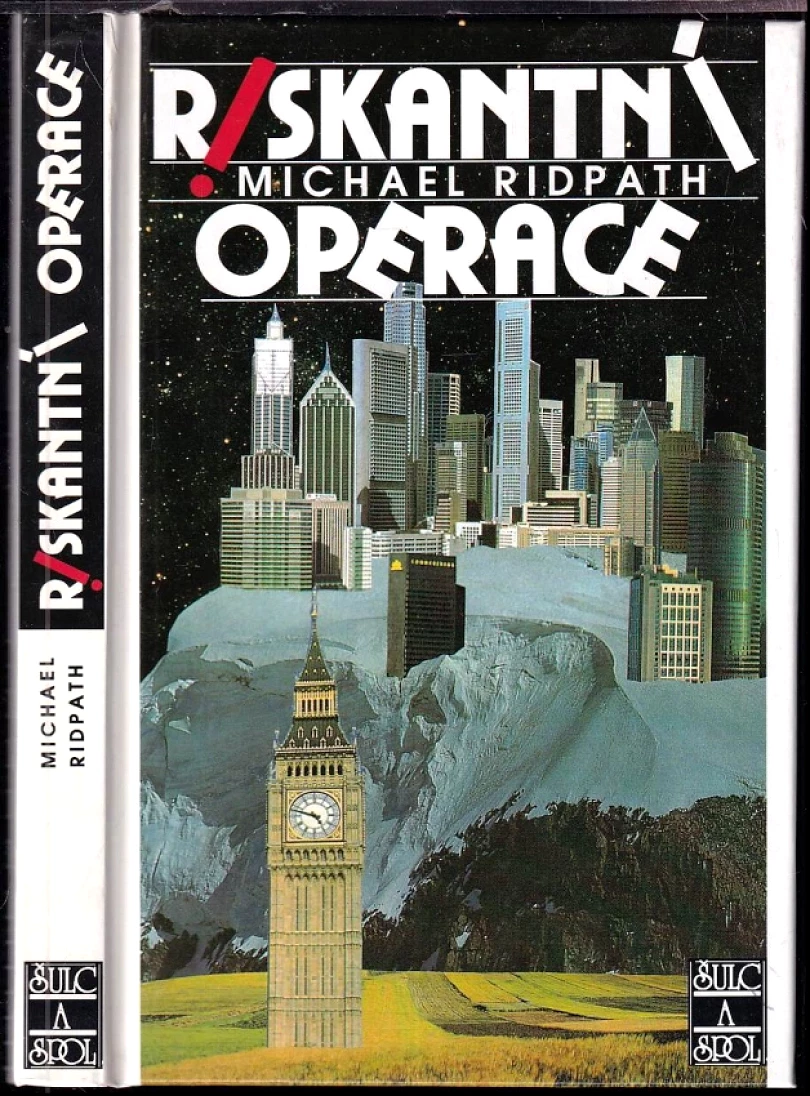 Riskantní operace (Michael Ridpath, 1997)