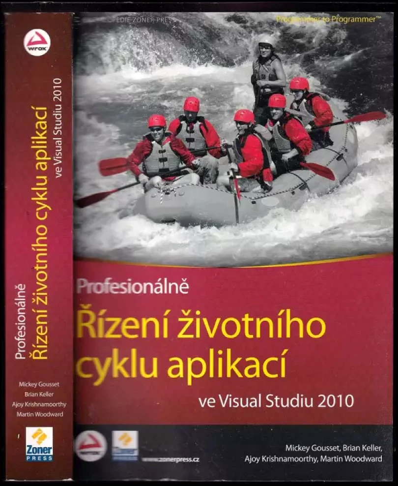 Řízení životního cyklu aplikací ve Visual Studiu 2010 (Mickey Gousset, 2010)
