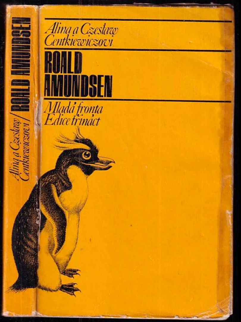 Levně Roald Amundsen (Alina Centkiewiczowa, 1971)