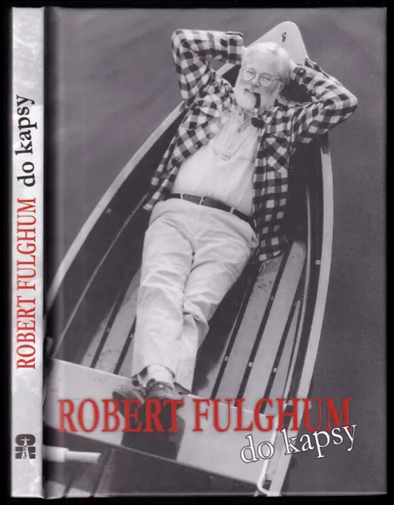 Levně Robert Fulghum do kapsy (Robert Fulghum, 2013)
