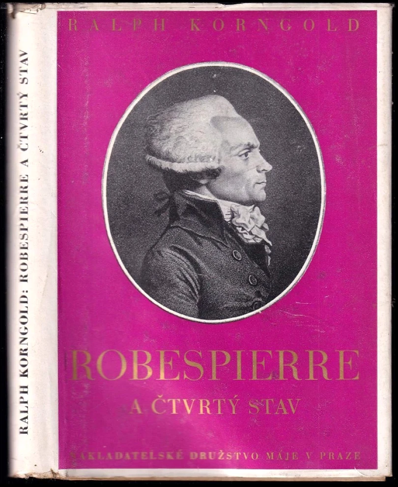 Robespierre a čtvrtý stav (Ralph Korngold, 1948)