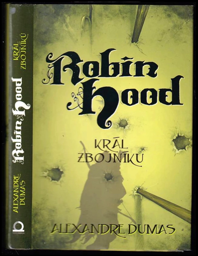 Levně Robin Hood, král zbojníků (Alexandre Dumas, 2014)