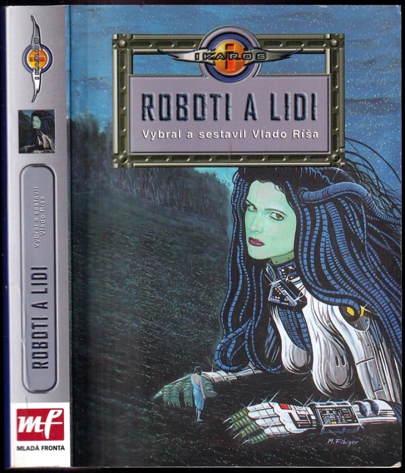 Roboti a lidi (, 2009)