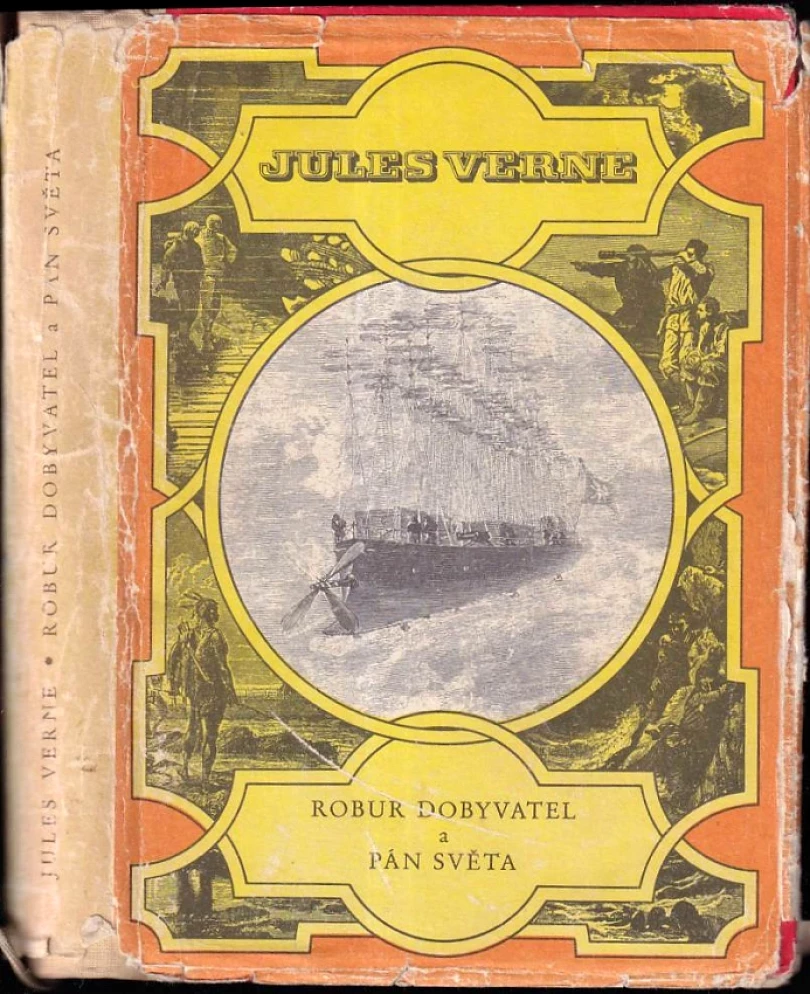 Robur Dobyvatel ; Pán světa (Jules Verne, 1964)