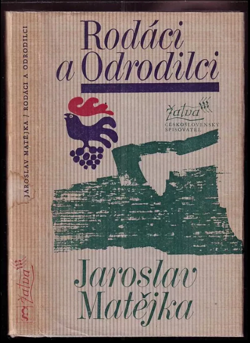 Levně Rodáci a odrodilci (Jaroslav Matějka, 1979)