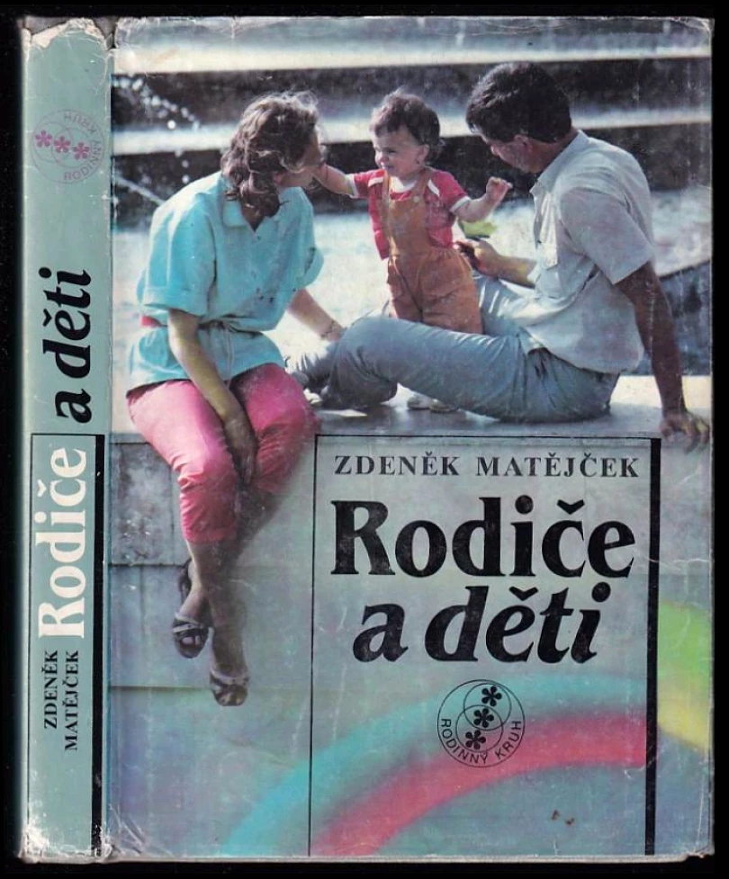 Levně Rodiče a děti (Zdeněk Matějček, 1989)