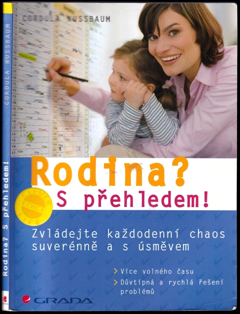 Rodina? S přehledem! (Cordula Nussbaum, 2006)