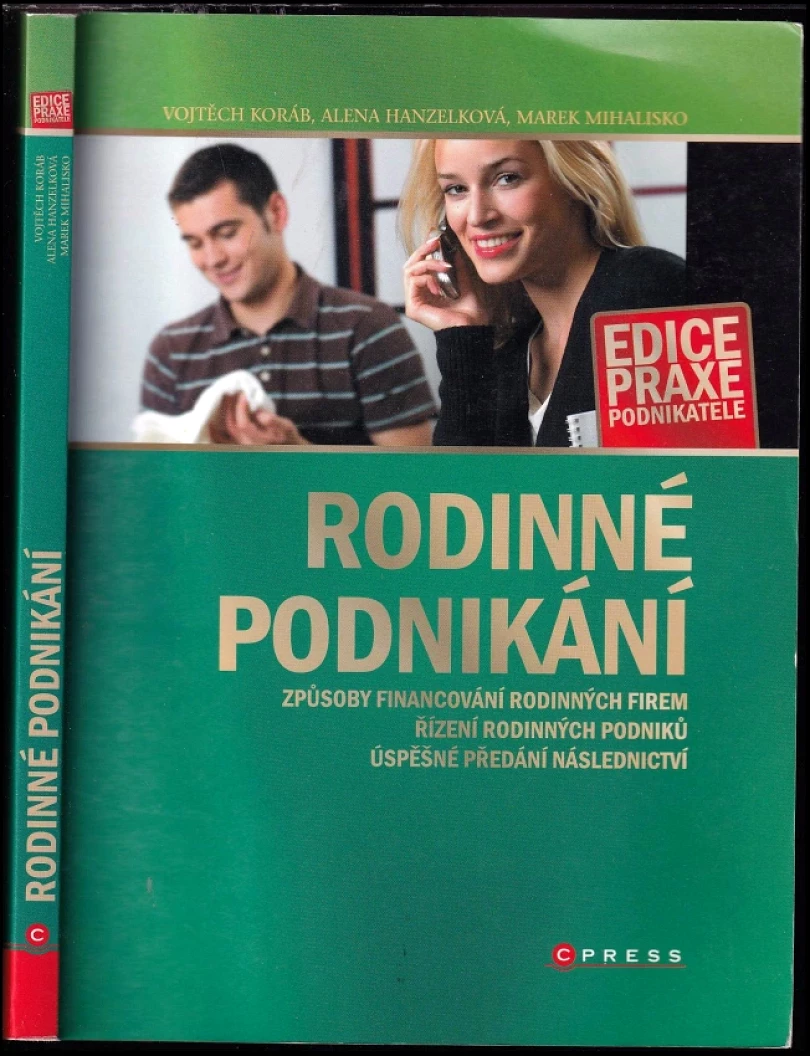 Rodinné podnikání (Vojtěch Koráb, 2008)
