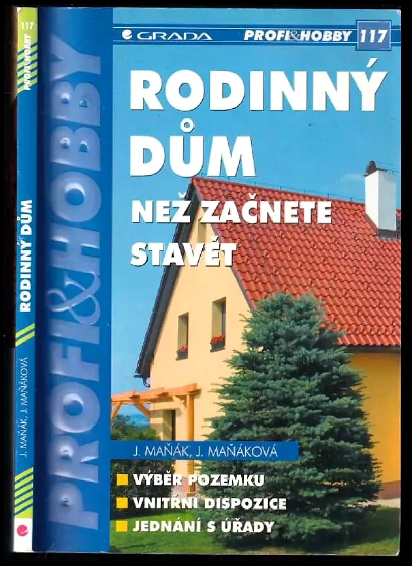 Rodinný dům (Jiří Maňák, 2006)
