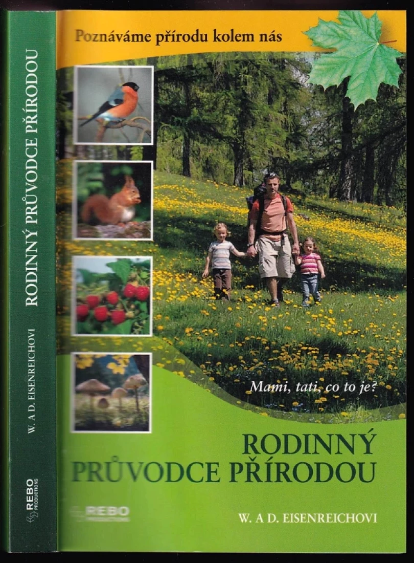 Levně Rodinný průvodce přírodou (Wilhelm Eisenreich, 2014)