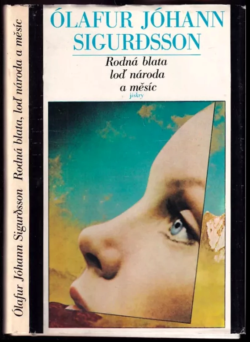 Rodná blata, loď národa a měsíc (Ólafur Jóhann Sigurđsson, 1981)