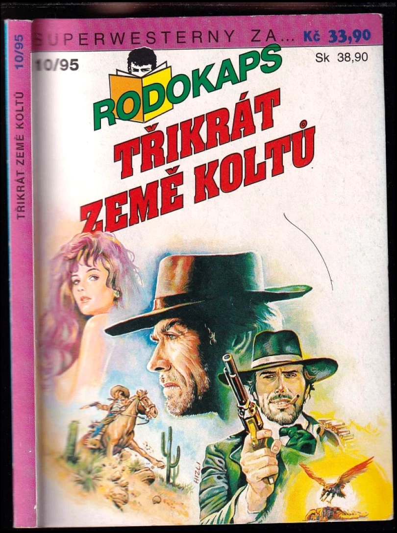 Levně Rodokaps - Třikrát země koltů 10/95 - Norman C. Marshal : Číňanův kousek + Lotr Bradley + Tequila Kid (Norman C Marshal, 1995)