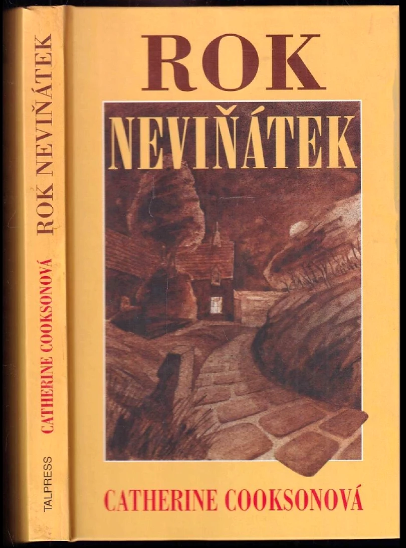 Levně Rok neviňátek (Catherine Cookson, 1997)