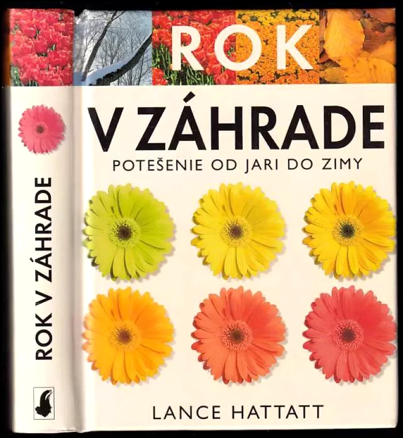 Levně Rok v záhrade (Lance Hattatt, 2004)