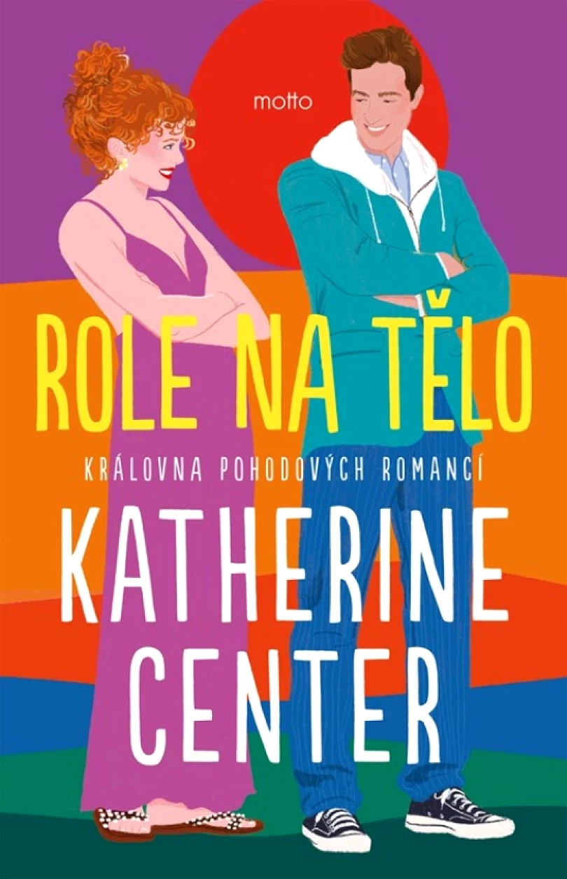 Levně Role na tělo (Katherine Center, 2025)