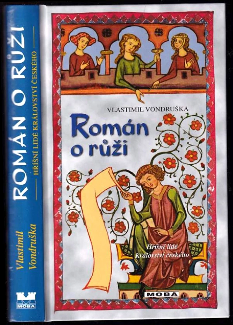 Román o růži (Vlastimil Vondruška, 2013)