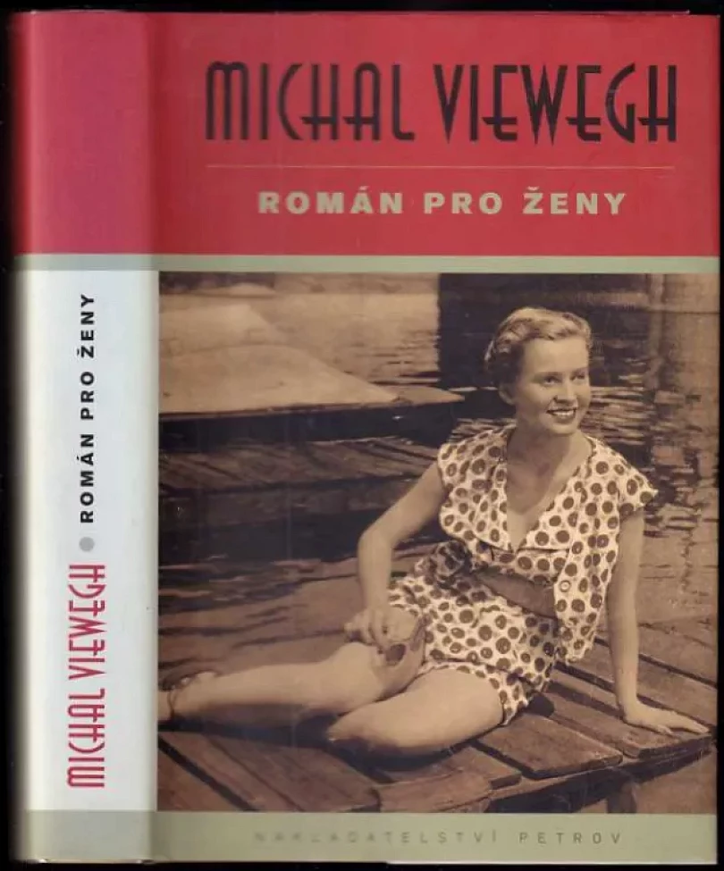 Román pro ženy (Michal Viewegh, 2001)