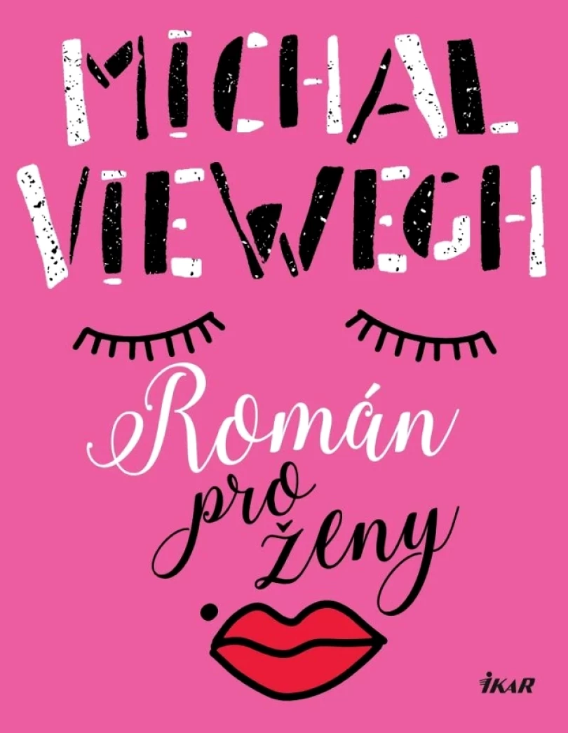 Román pro ženy (Michal Viewegh, 2021)