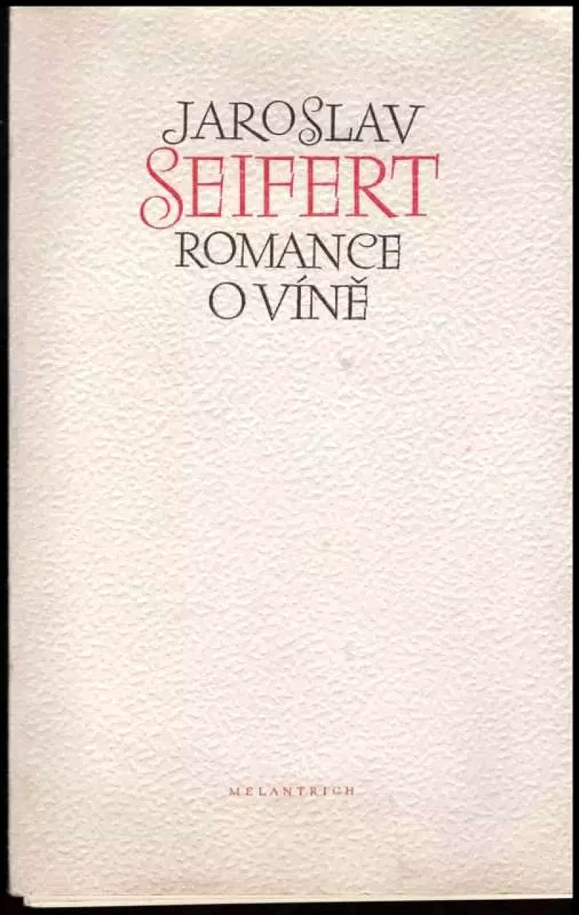 Levně Romance o víně (Jaroslav Seifert, 1986)