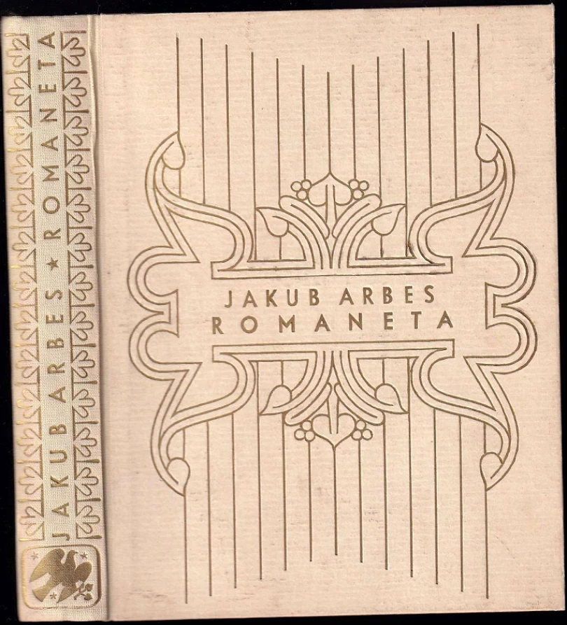 Romaneta - Svatý Xaverius - Ukřižovaná - Newtonův mozek (Jakub Arbes, 1940)