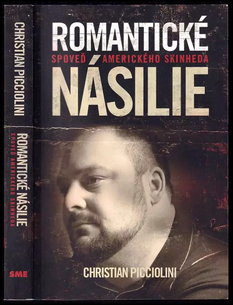 Levně Romantické násilie (Christian Picciolini, 2017)