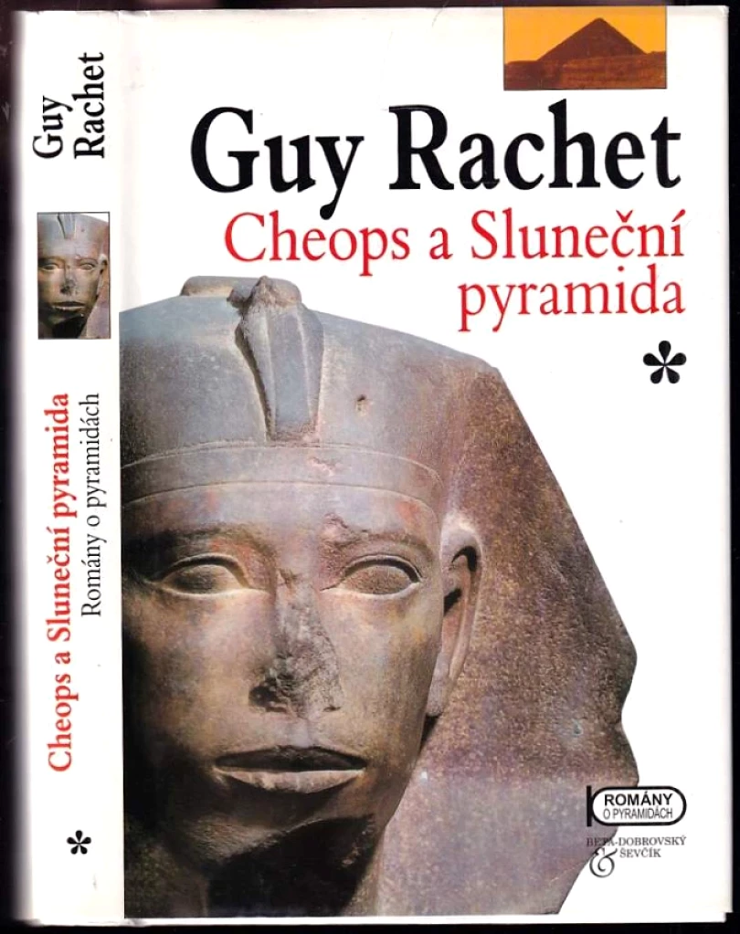 Romány o pyramidách (Guy Rachet, 2001)