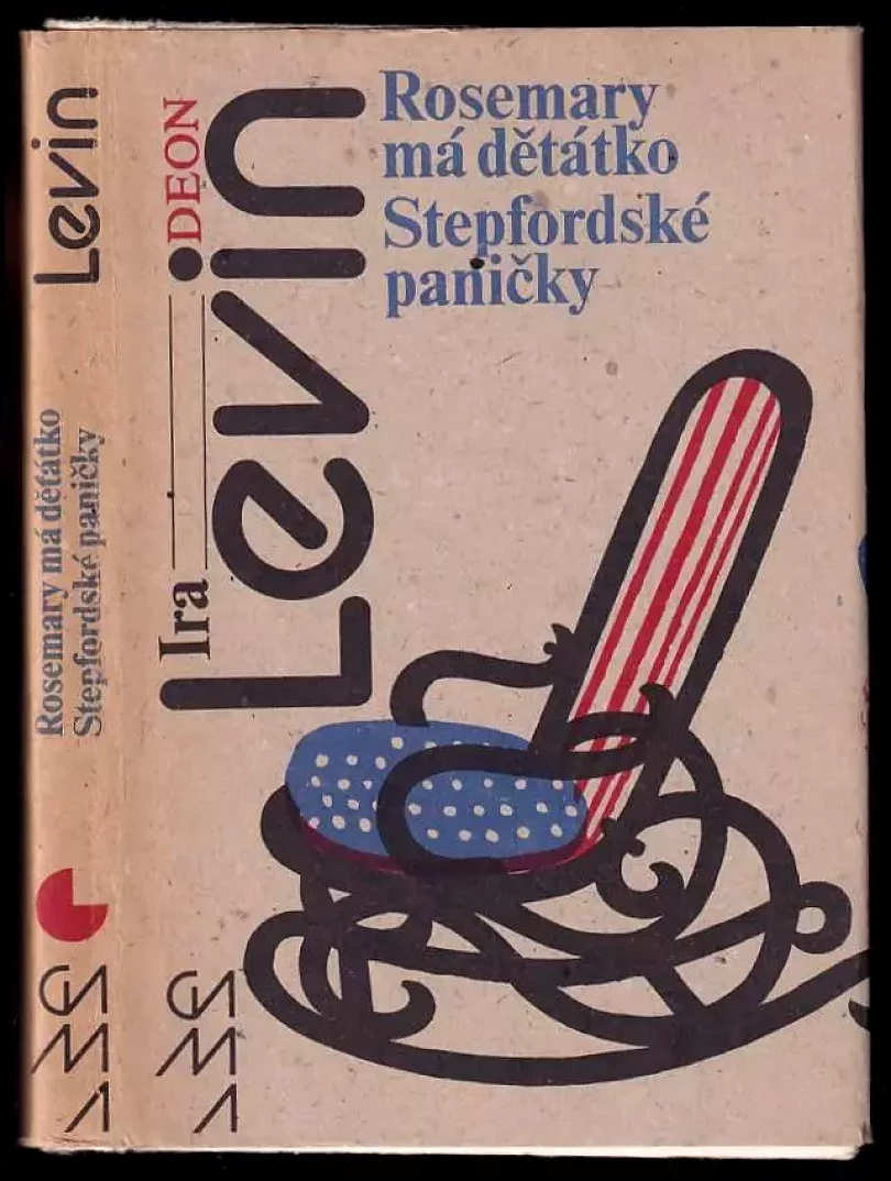 Levně Rosemary má děťátko - Stepfordské paničky (Ira Levin, 1982)