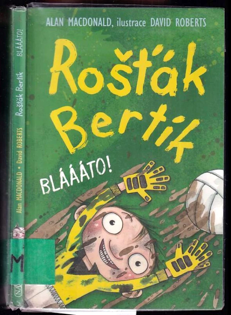 Rošťák Bertík (Alan MacDonald, 2012)