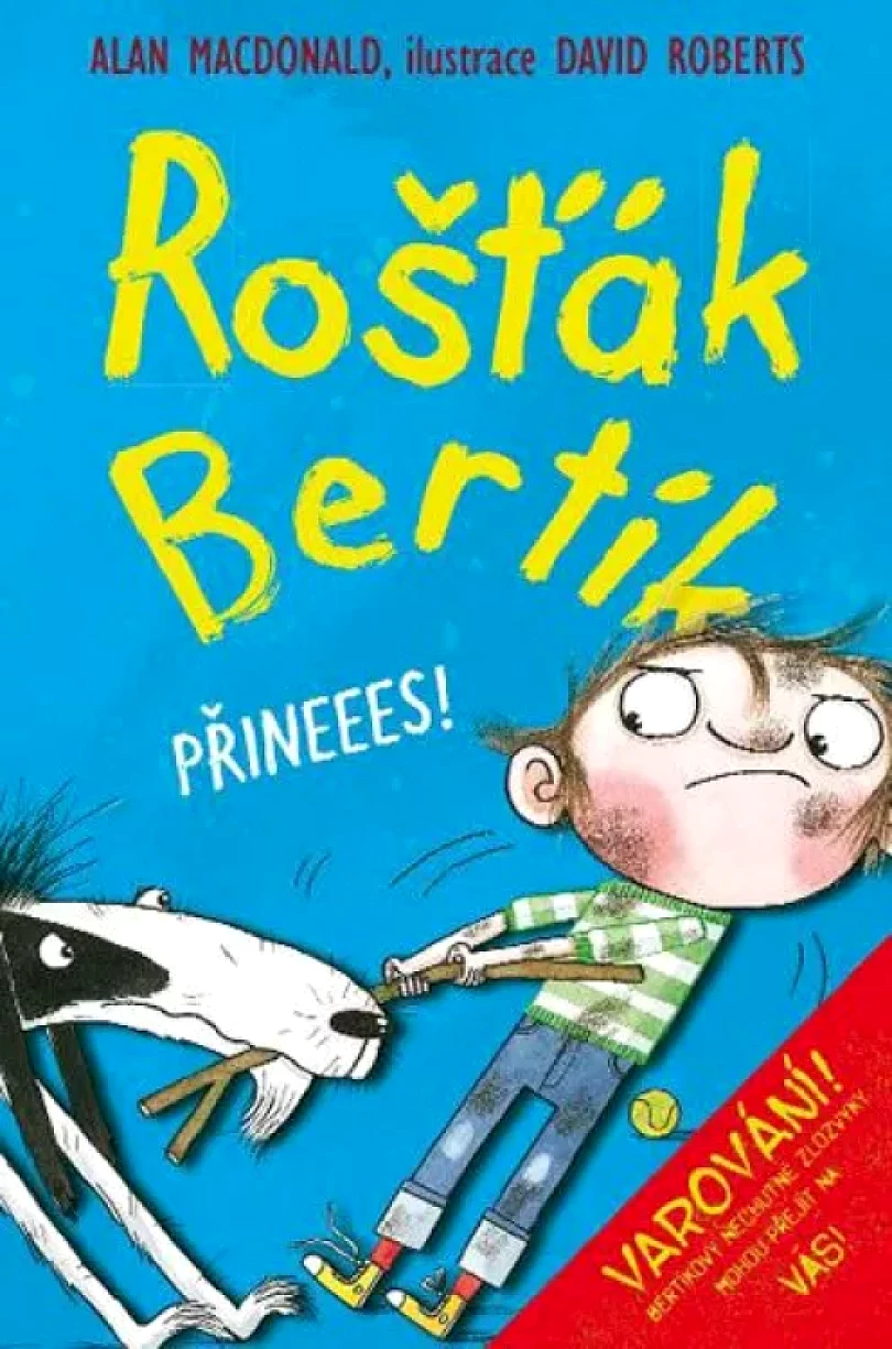 Rošťák Bertík (Alan MacDonald, 2016)