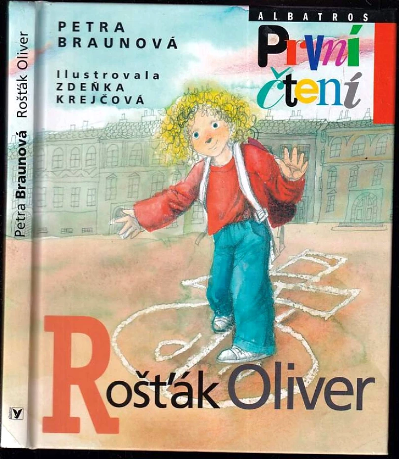 Levně Rošťák Oliver DEDIKACE PETRA BRAUNOVÁ (Petra Braunová, 2011)