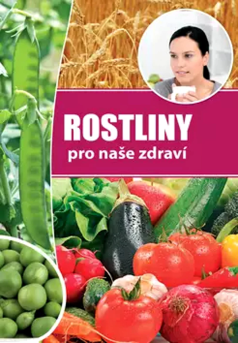 Levně Rostliny pro naše zdraví (, 2017)