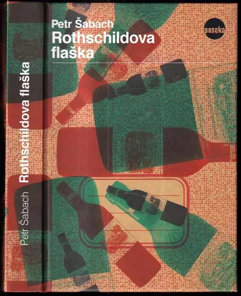 Levně Rothschildova flaška (Petr Šabach, 2015)