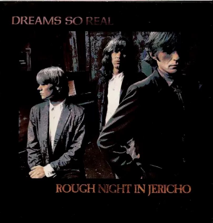 Levně Rough Night In Jericho (Dreams So Real, 1988)
