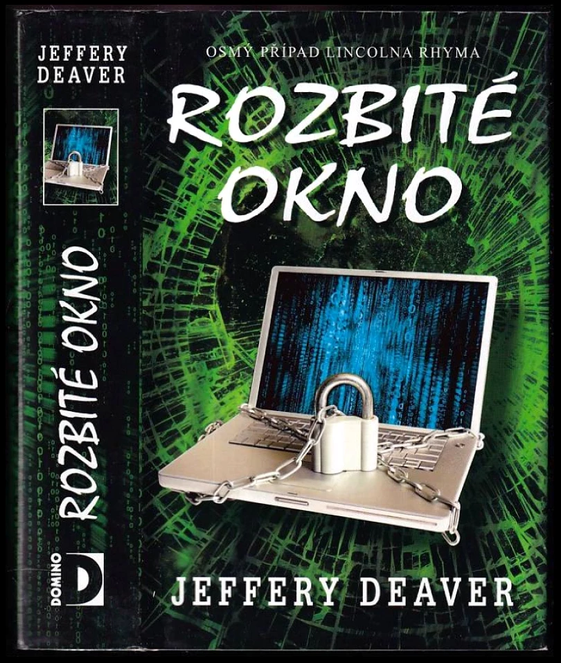 Rozbité okno (Jeffery Deaver, 2008)
