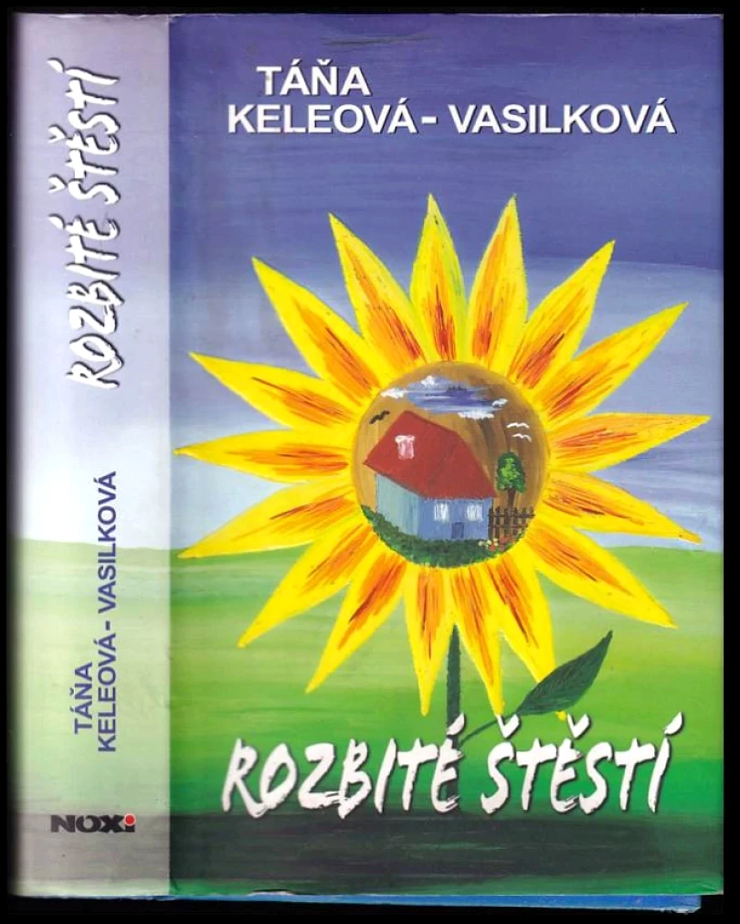 Rozbité štěstí (Táňa Keleová-Vasilková, 2009)