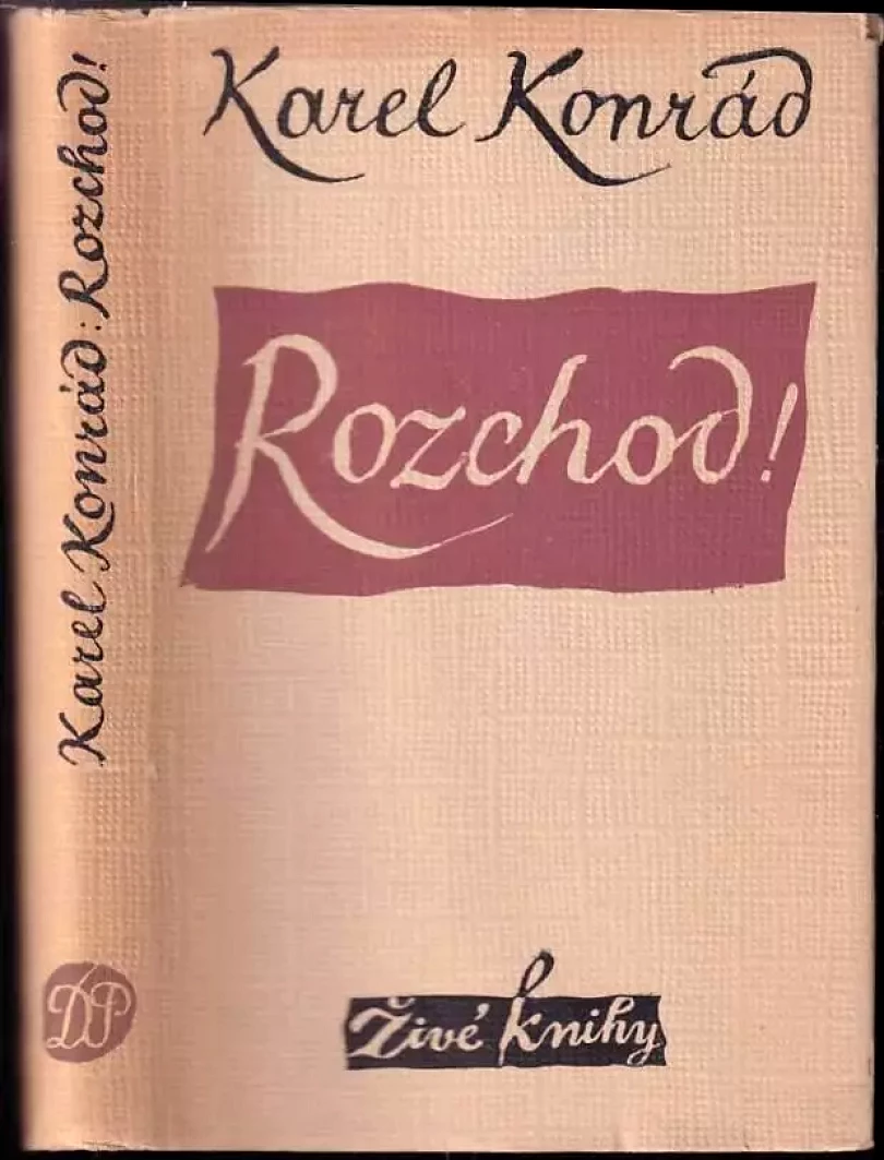 Levně Rozchod! (Karel Konrád, 1950)