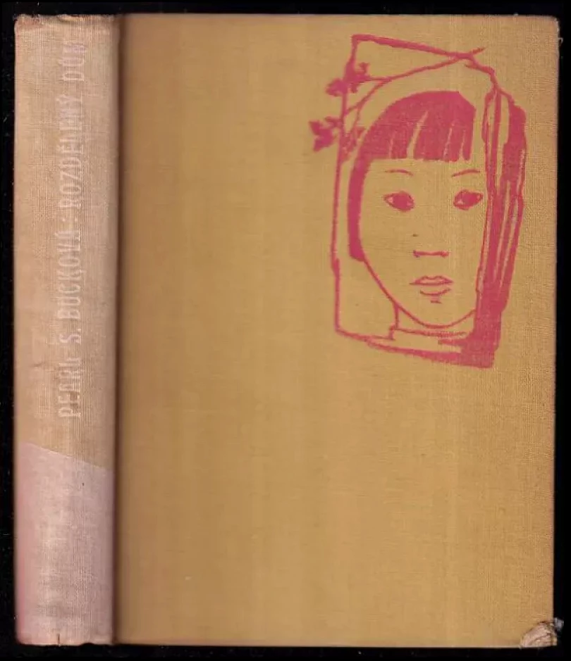Rozdělený dům (Pearl S Buck, 1940)
