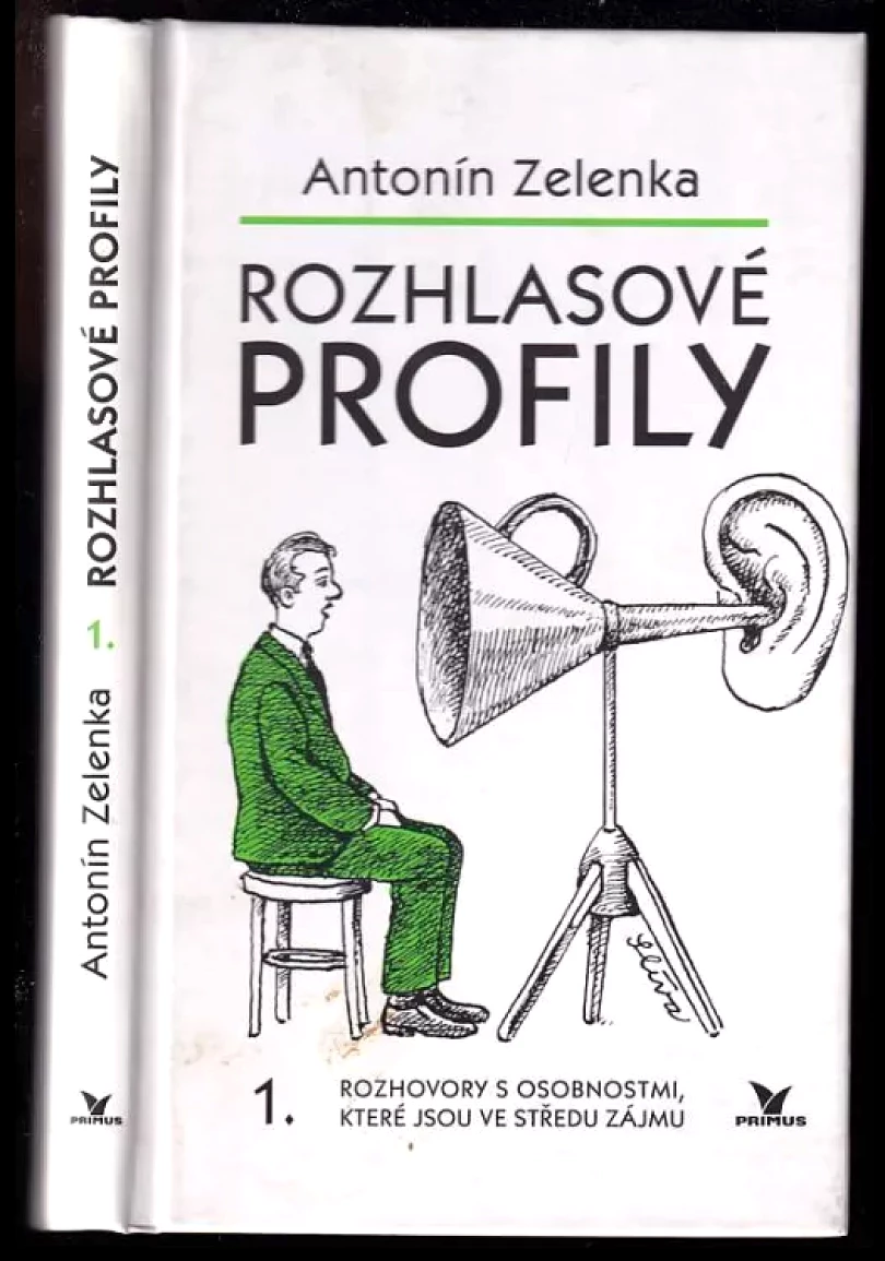 Rozhlasové profily 1 (Antonín Zelenka, 1999)