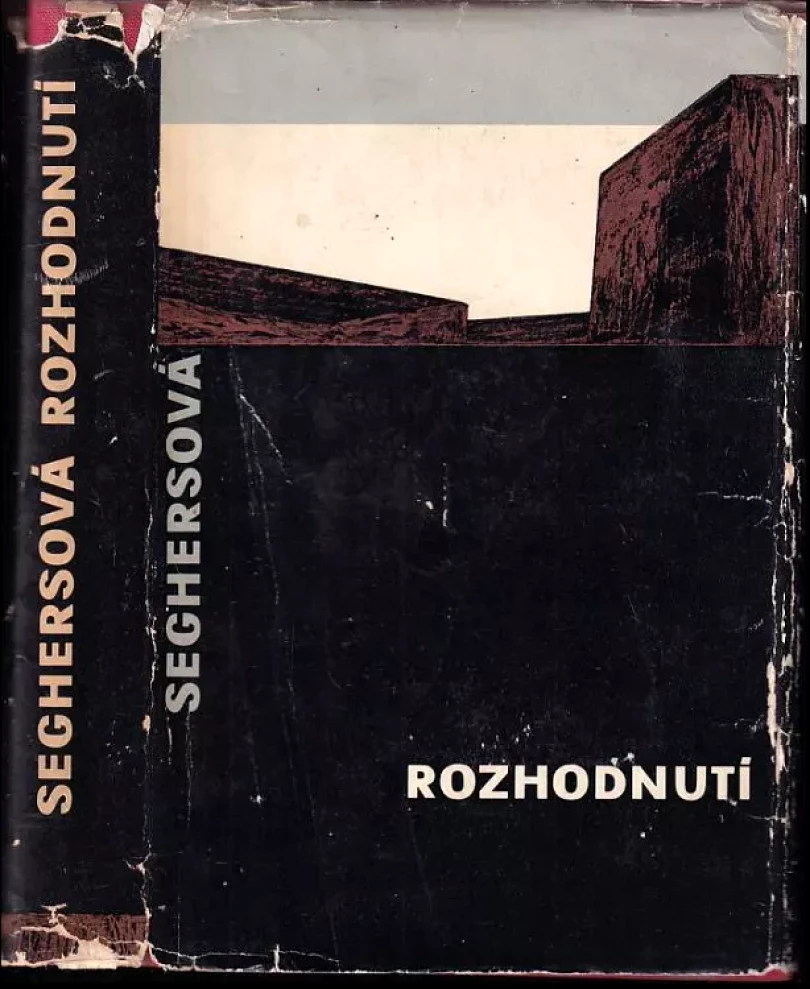 Levně Rozhodnutí (Anna Seghers, 1961)