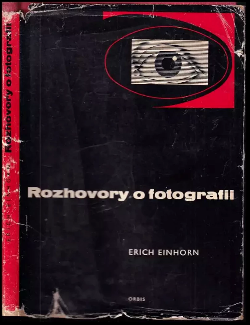Levně Rozhovory o fotografii (Erich Einhorn, 1958)