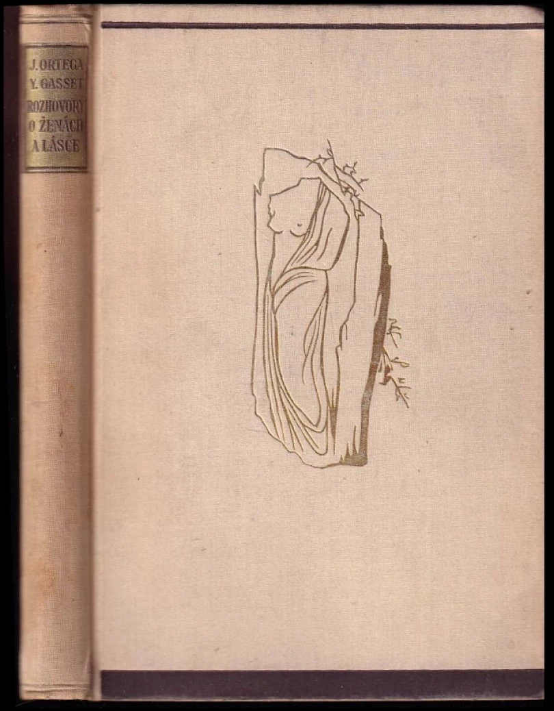 Levně Rozhovory o ženách a lásce (José Ortega y Gasset, 1936)